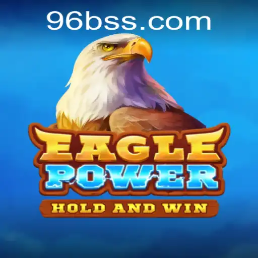 EaglePower: Soar High with 96B.VIP