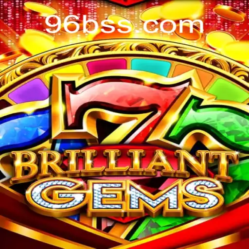 BrilliantGems: A Dazzling Adventure Unveiled