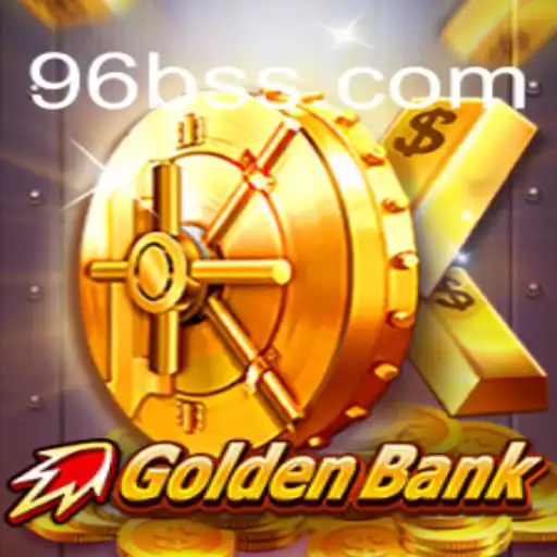 GoldenBank: Exploring the Exciting World of 96B.VIP